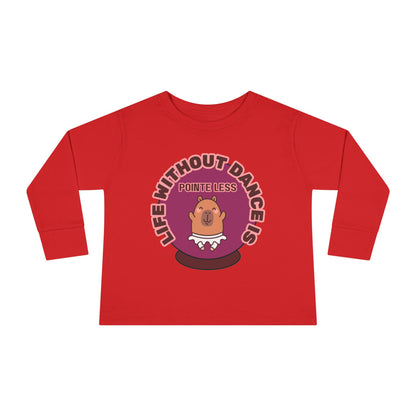 "Life Without Dance Is Pointeless" Toddler Dance T-Shirt – Cute Dancing Capybara Graphic Long Sleeve Tee for Kids