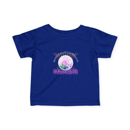 "Boogie, Hustle, Groove - Dancing" Streetwear Dance Graphic – Infant Fine Jersey Tee