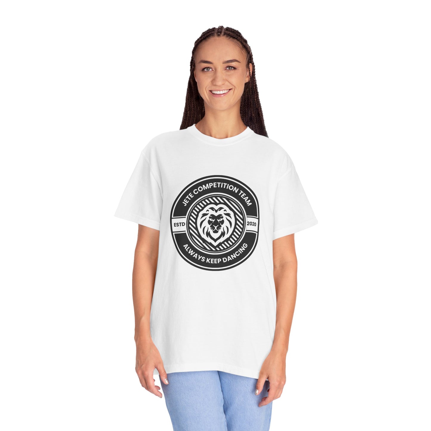 "Jeté Competition Team,  Always Keep Dancing" Unisex Garment-Dyed T-Shirt – Collegiate-Style Dance Graphic Tee – Shirt for Dancers & Teams