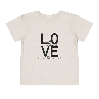 "LOVE Dance" Toddler Short Sleeve Tee – Script Letter Graphic Dance Lover T-Shirt