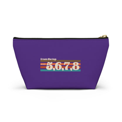 "From the Top and 5, 6, 7, 8" Makeup Bag – Retro Dance Graphic – Fun Dance-Themed Zipper Pouch for Cosmetics, Accessories & Gifts