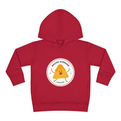 "Nacho Average Dancer" Pullover Fleece Sweatshirt with Cute Nacho Graphic | Funny Dance Gift for Kids - Toddler Dance Hoodie