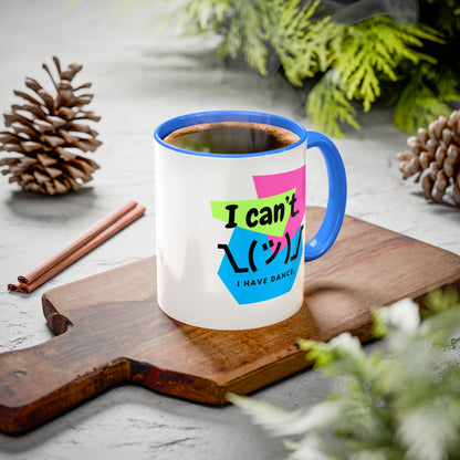 “I Can’t. I Have Dance Mug.” with Colored Handles – Bold 80s Retro Dance Graphic Coffee Cup