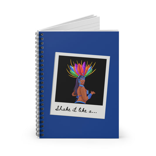 "Shake It Like a..." Spiral Notebook – Colorful Carnival Samba Dancer Journal for Dancers, Writers & Creative Spirits