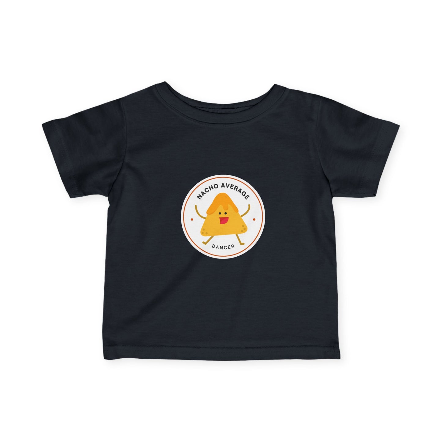 "Nacho Average Dancer" Infant Fine Jersey Tee – Funny Baby Dance T-Shirt with Cute Nacho Graphic for Tiny Movers