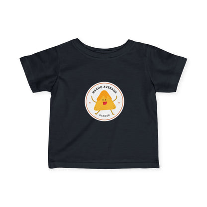 "Nacho Average Dancer" Infant Fine Jersey Tee – Funny Baby Dance T-Shirt with Cute Nacho Graphic for Tiny Movers