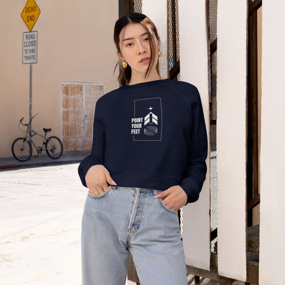“Point Your Feet” Streetwear-Inspired Ballet Graphic | Dance Sweatshirt for Ballerinas & Dance Enthusiasts - Women’s Cropped Sweatshirt
