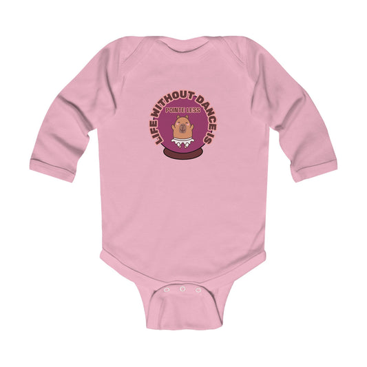 "Life Without Dance is Pointeless" Infant Long Sleeve Bodysuit – Retro Dance Graphic Baby Outfit for Ballet-Loving Families