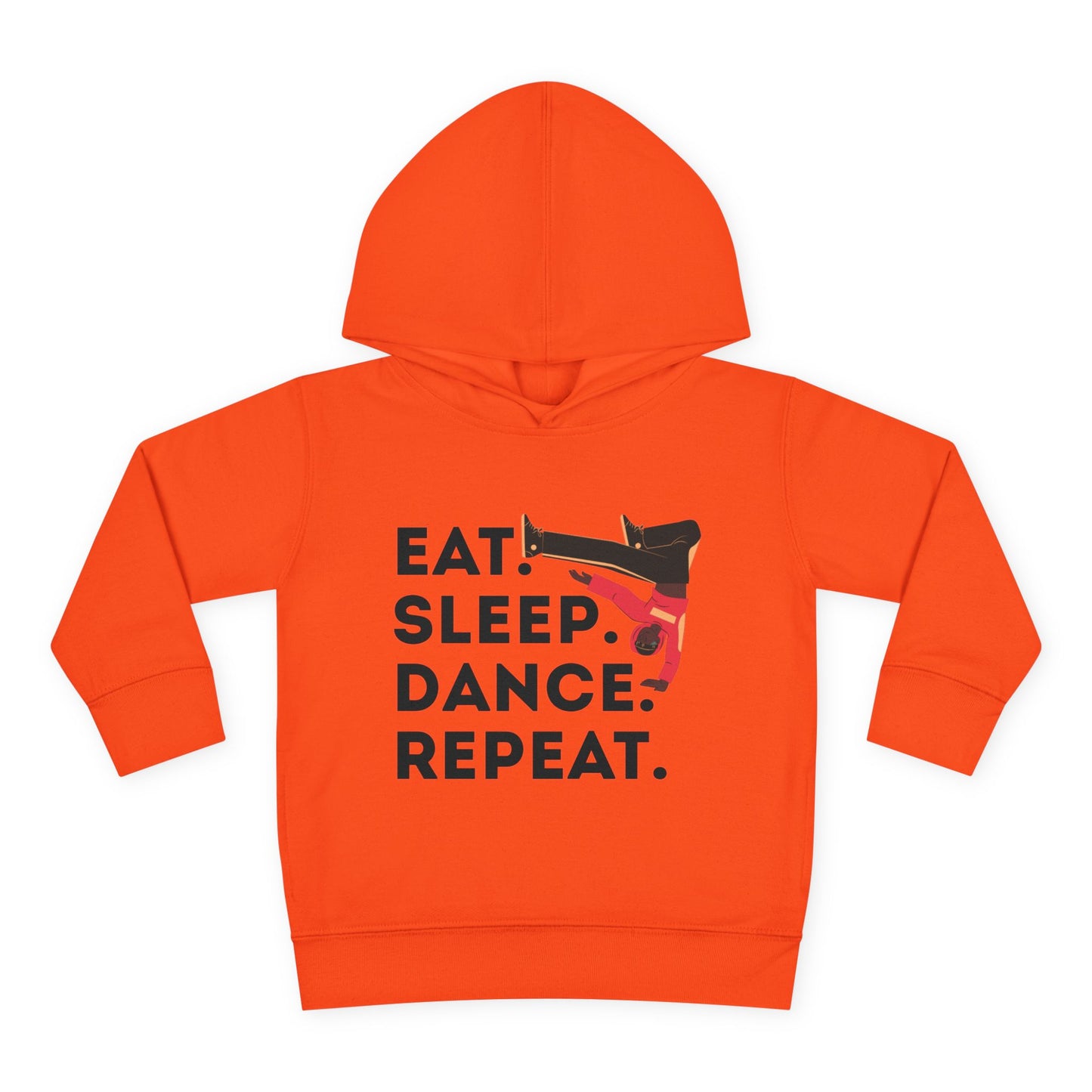 "Eat Sleep Dance Repeat" Toddler Pullover Hoodie – Bold B-Boy Dance Graphic Fleece Sweatshirt for Kids