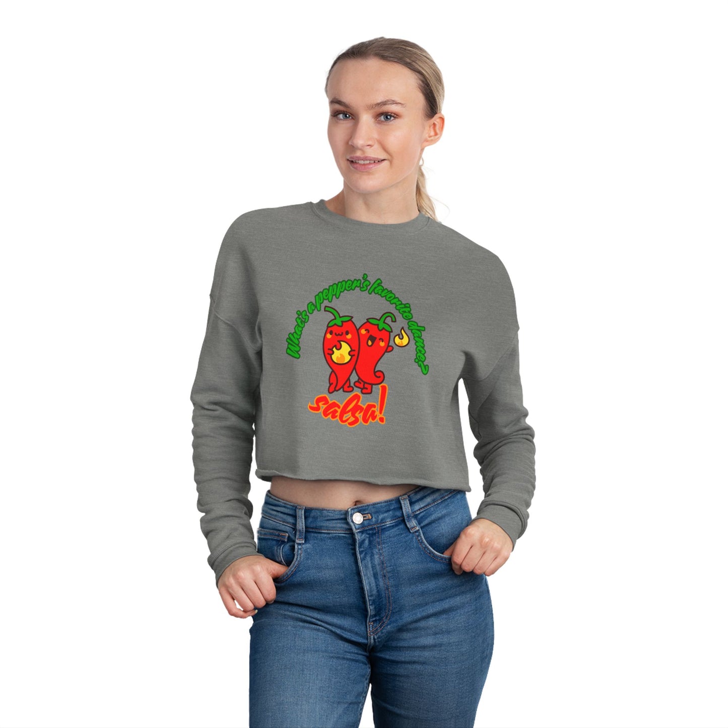 "What’s a Pepper’s Favorite Dance? Salsa!" - Women’s Cropped Sweatshirt | Cute Food Pun Dance Pullover with Pepper Graphic