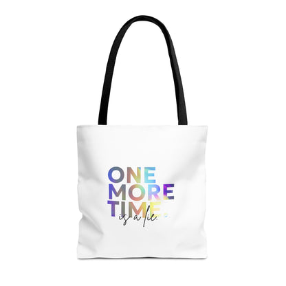 "One More Time Is a Lie" Dance Quote Canvas Tote Bag – Funny Colorful Text Graphic Dance Bag for Rehearsals, Studio & Everyday Use