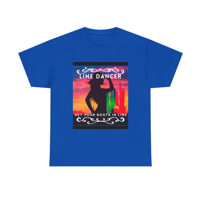 "Line Dancer" Unisex Heavy Cotton T-Shirt – Western Country Dance Graphic Tee – 'Get Your Boots in Line' Cowboy-Inspired Shirt