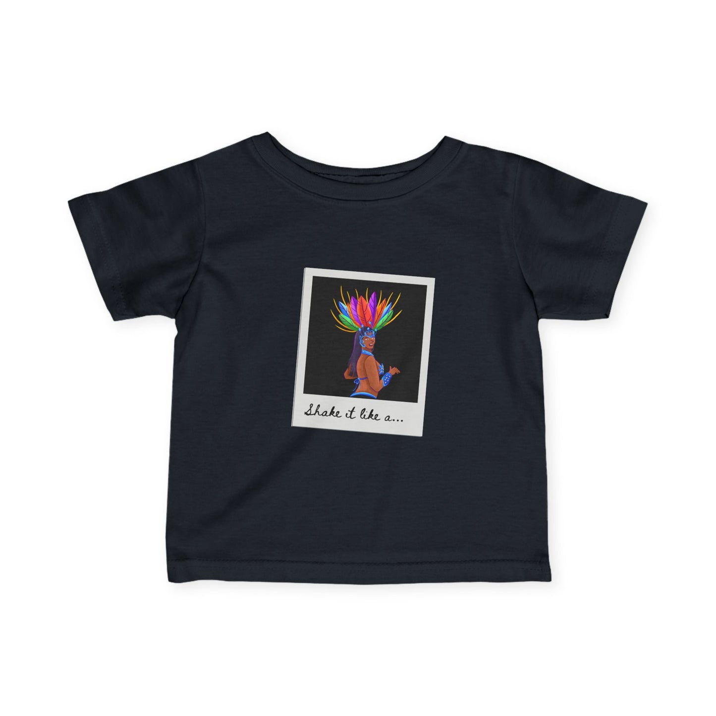 "Shake It Like a..." Carnival Samba Dancer Infant Fine Jersey Tee – Fun Baby Dance T-Shirt with Festival-Inspired Graphic