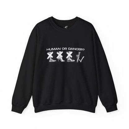 “Human or Dancer” X-Ray Pointe Shoe Sweatshirt – Cute Ballet-Inspired Unisex Heavy Blend Crewneck with Optional Name or Studio Personalization