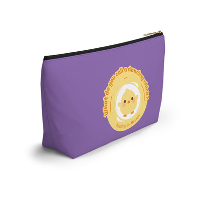 "What do you call a dancing chick? Poultry in Motion." Makeup Bag – Funny Dancing Chick Pun with Cute Chicken Graphic – Dance-Themed Zipper Pouch for Cosmetics, Accessories & Gifts