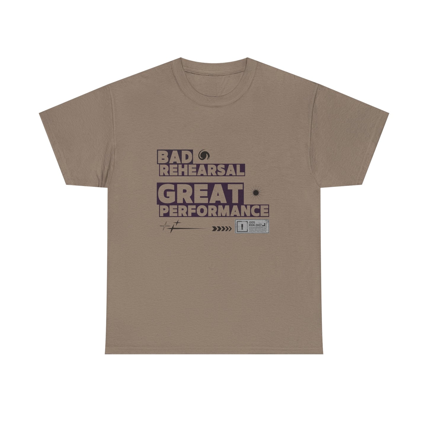 "Bad Rehearsal, Great Performance" Dance Quote Tee – Unisex Heavy Cotton T-Shirt with Streetwear-Inspired Graphic for Dancers