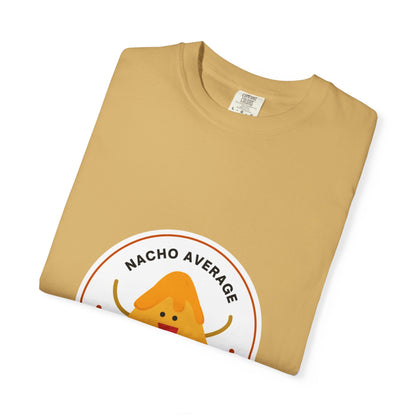 "Nacho Average Dancer" T-Shirt – Funny Dance Pun Unisex Garment-Dyed Tee with Cute Nacho Graphic 🌮💃
