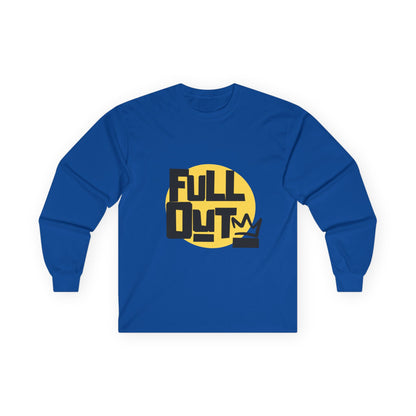 "Full Out" Unisex Long Sleeve Tee – Bold Streetwear-Inspired Dance Shirt for Performers, Hip-Hop Dancers & Studio Athletes