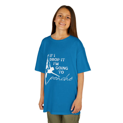 “If I Drop It, I’m Going to Penché” Funny Dance T-Shirt – Youth Short Sleeve Tee with Dancer Graphic and Optional Name or Studio Personalization