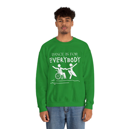 “Dance Is for Everybody” Inclusive Dance Sweatshirt – Unisex Heavy Blend Crewneck with Optional Name or Studio Personalization