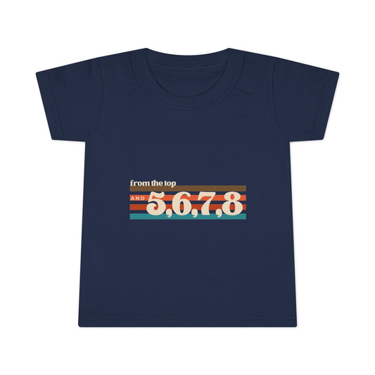 "From the Top and 5, 6, 7, 8" Toddler Dance T-Shirt – Retro Choreography-Inspired Short Sleeve Tee for Kids