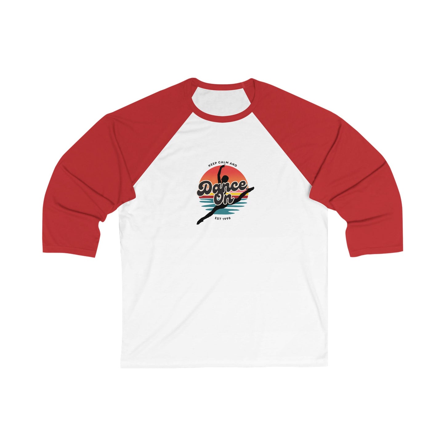 "Keep Calm and Dance On" Unisex 3/4 Sleeve Baseball Tee – Retro Dance Shirt for Dancers and Performers