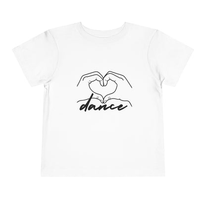 "Dance" Heart Hands Toddler Short Sleeve Tee – Heart Hands Graphic Dance Lover T-Shirt