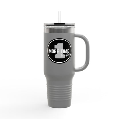 "One More Time Is a Lie" Dance Emblem 40oz Insulated Stainless Steel Travel Mug – Bold Graphic Tumbler for Dancers