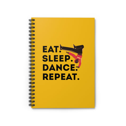 "Eat, Sleep, Dance, Repeat" Spiral Notebook – Bold B-Boy Dance Journal for Breakdancers, Hip Hop Dancers & Street Style Lovers