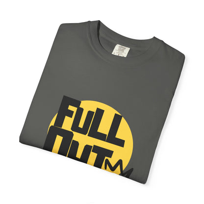 "Full Out" Unisex Garment-Dyed T-Shirt – Bold Streetwear-Inspired Dance Graphic Tee – Performance Shirt for Dancers & Hip Hop Enthusiasts