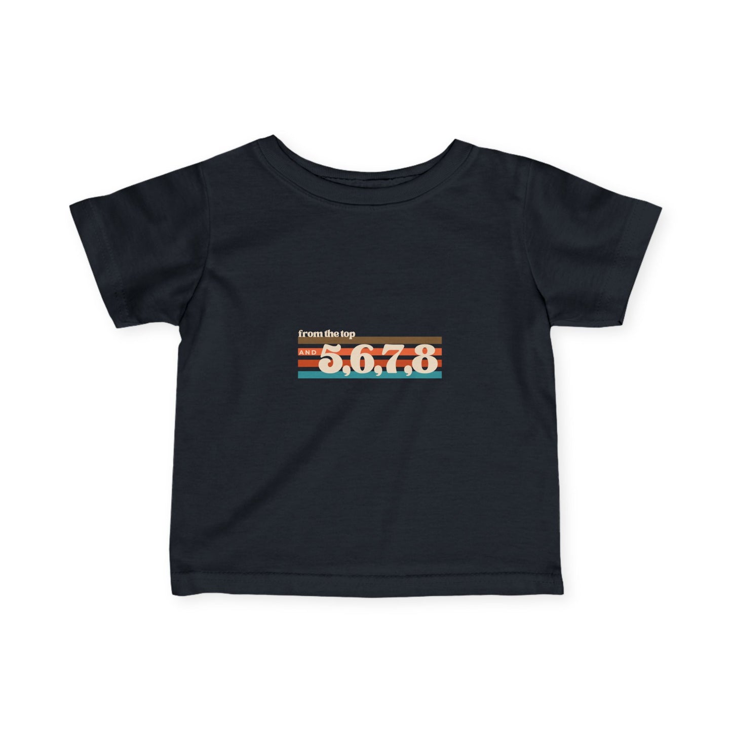 "From the Top and 5,6,7,8" Infant Fine Jersey Tee – Retro Dance-Inspired Baby T-Shirt for Tiny Performers and Future Choreographers