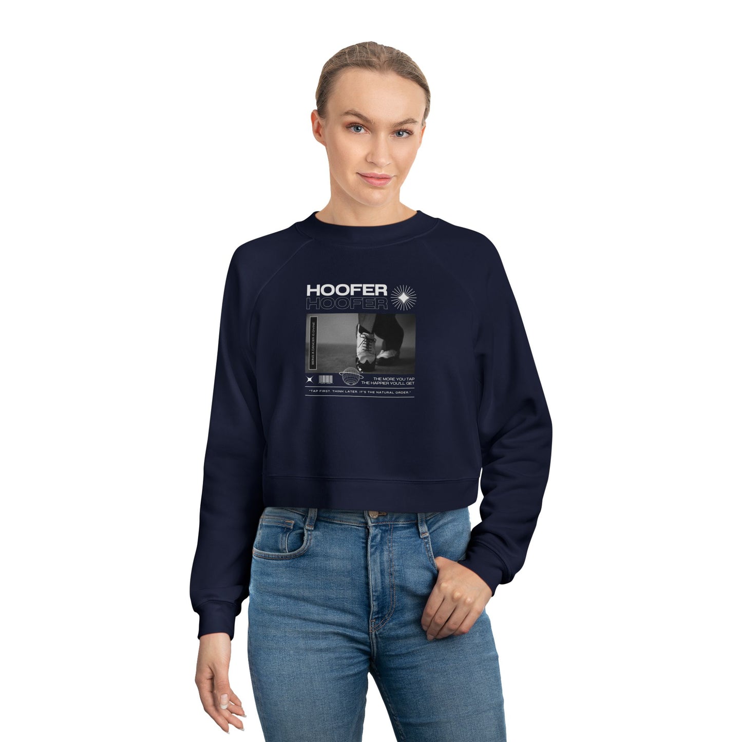 “Hoofer” Tap Shoes Streetwear Graphic | Tap Dance Sweatshirt for Dancers & Enthusiasts - Women’s Cropped Sweatshirt