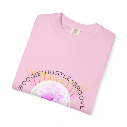 "Boogie, Hustle, Groove - Dancing" Streetwear Dance Graphic – Unisex Garment-Dyed T-Shirt