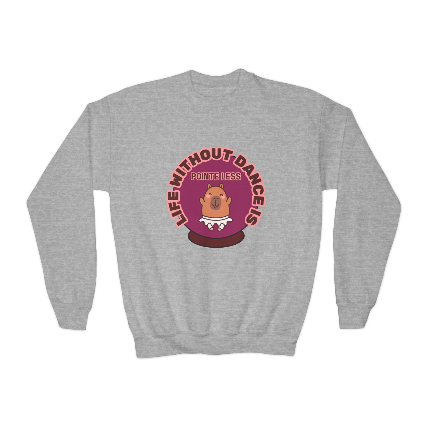 "Life Without Dance Is Pointeless" – Cute Dancing Capybara Youth Crewneck Sweatshirt | Funny Animal Dance Kids Pullover