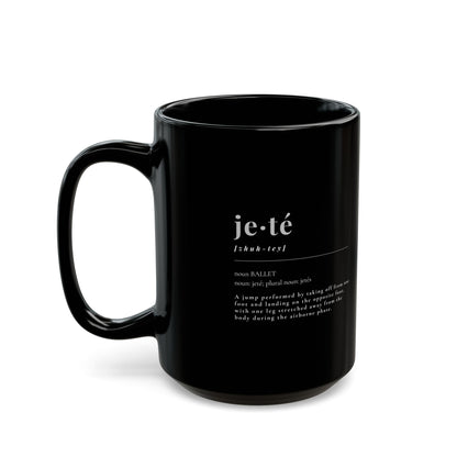 "Jeté Definition" Accent Coffee Mug – Dance-Themed Mug Featuring the Official Ballet Term Definition for Dancers, Teachers, and Ballet Enthusiasts
