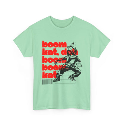 "Boom Kat, Dah, Boom, Boom, Kat" Streetwear Dance Graphic – Unisex Heavy Cotton Tee