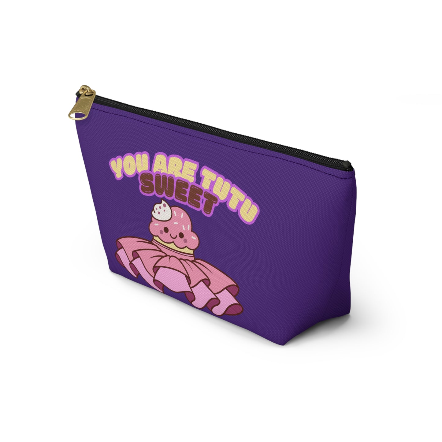 "You Are Tutu Sweet" Accessory Pouch & Makeup Bag – Kawaii Cupcake with Tutu Graphic