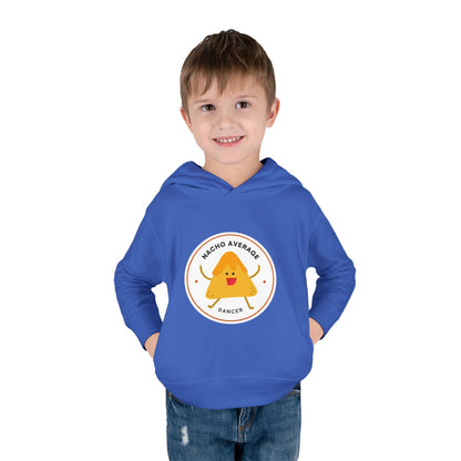 "Nacho Average Dancer" Pullover Fleece Sweatshirt with Cute Nacho Graphic | Funny Dance Gift for Kids - Toddler Dance Hoodie