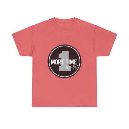 "One More Time is a Lie" Unisex Heavy Cotton Tee – Bold Emblem Dance Graphic Shirt for Dancers, Performers & Rehearsal Warriors