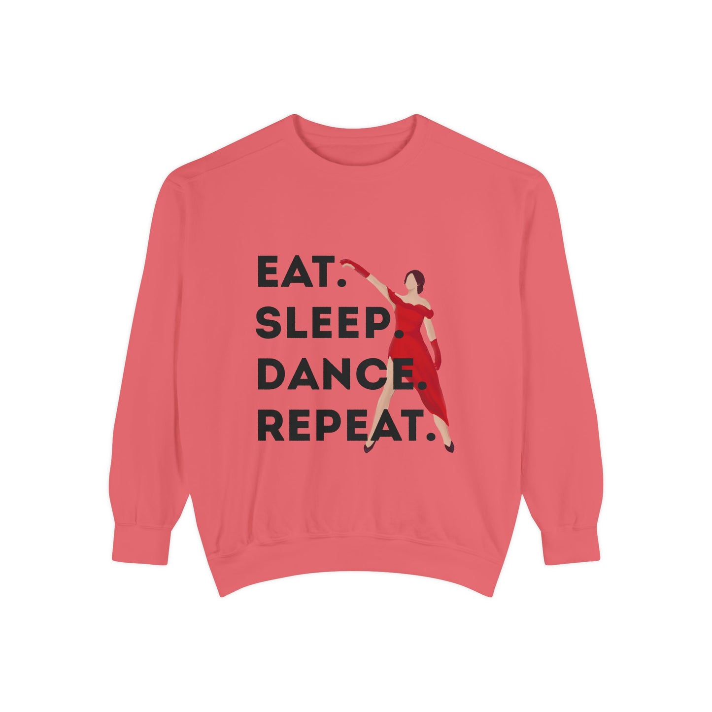 "Eat, Sleep, Dance, Repeat" Unisex Lightweight Crewneck Sweatshirt – Bold Dance Graphic Pullover for Dancers & Studio Life Enthusiasts