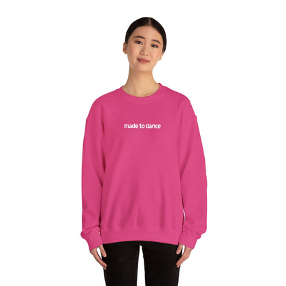 “Made to Dance" Unisex Heavy Blend™ Crewneck Sweatshirt – Embroidered Dance-Inspired Pullover for Adults & Kids