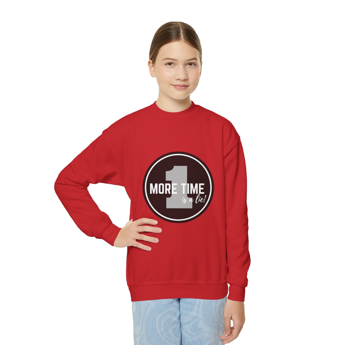 "One More Time Is a Lie" – Bold Dance Quote Youth Crewneck Sweatshirt | Funny Rehearsal Kids Pullover