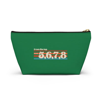 "From the Top and 5, 6, 7, 8" Makeup Bag – Retro Dance Graphic – Fun Dance-Themed Zipper Pouch for Cosmetics, Accessories & Gifts