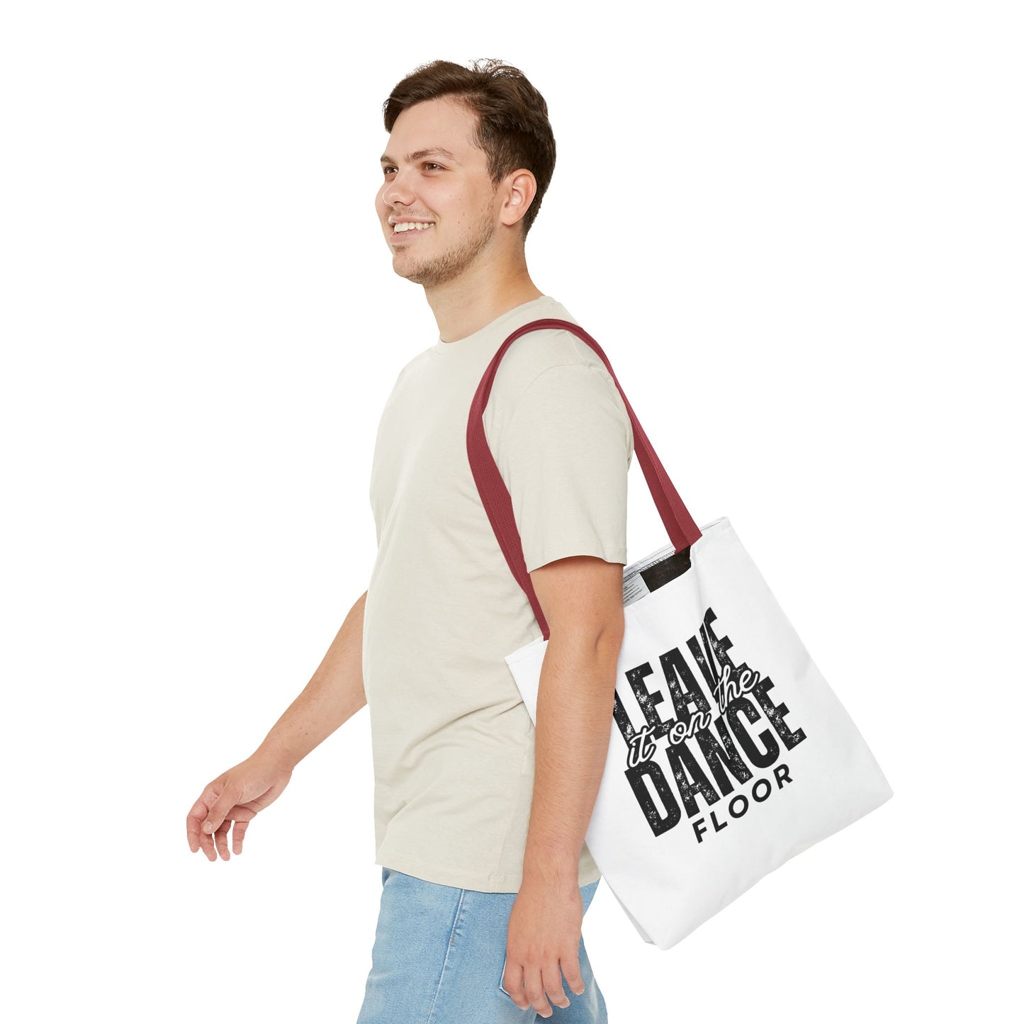"Leave It on the Dance Floor" Canvas Tote Bag – Motivational Dance Quote Bag for Dancers, Rehearsals, and Everyday Use