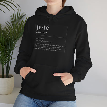 "Jeté" Definition Unisex Hoodie – Ballet-Themed Hoodie for Teens and Adults with Dance Term Definition and Personalized Sleeve Option
