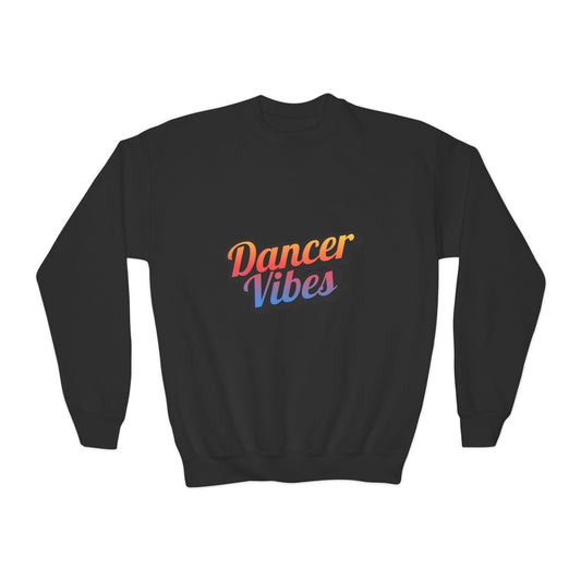 "Dancer Vibes" Youth Crewneck Sweatshirt – Colorful Text-Based Dance Graphic Pullover for Kids and Teens