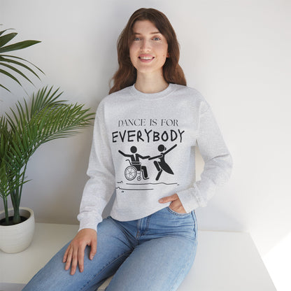 “Dance Is for Everybody” Inclusive Dance Sweatshirt – Unisex Heavy Blend Crewneck with Optional Name or Studio Personalization