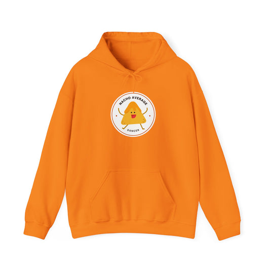 "Nacho Average Dancer" Unisex Hooded Sweatshirt – Funny Dance Pun Hoodie with Cute Nacho Graphic | Cozy Gift for Dancers & Food Lovers