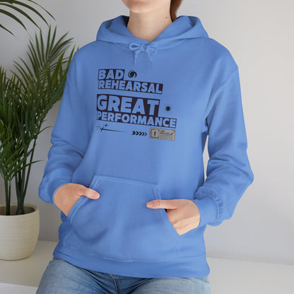 "Bad Rehearsal, Great Performance" Dance Hoodie – Unisex Heavy Blend™ Hooded Sweatshirt with Streetwear-Inspired Graphic for Performers