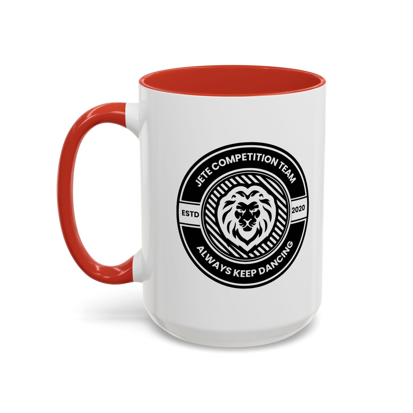 "Jeté Competition Team – Always Keep Dancing" Accent Coffee Mug – Collegiate Style Ceramic Mug for Dancers and Studio Teams